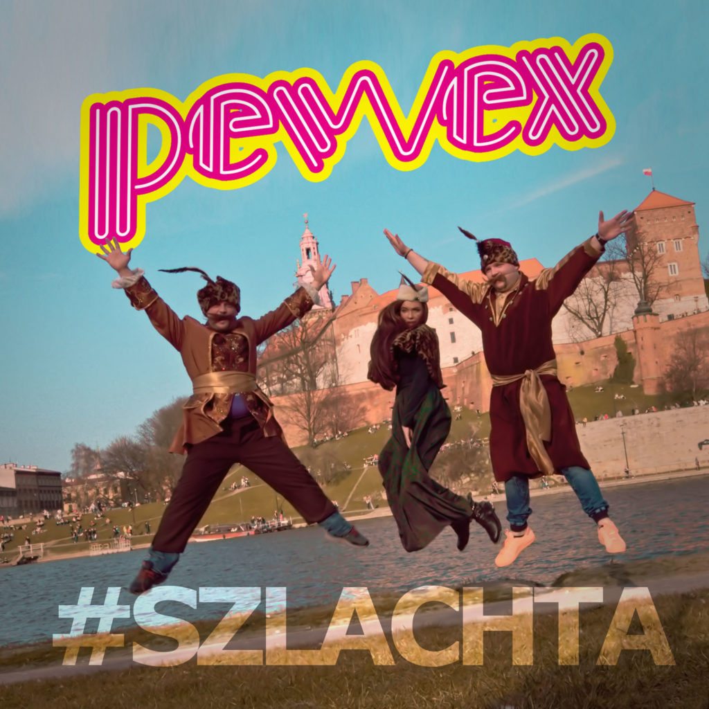 Pewex Szlachta Nie Pracuje Premiera Play Music Label 1338