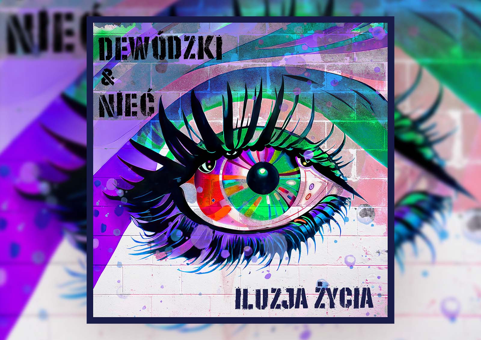 Okładka zespołu Dewódzki & Nieć, tytuł Iluzja Życia, wydawnictwo Play Music Label